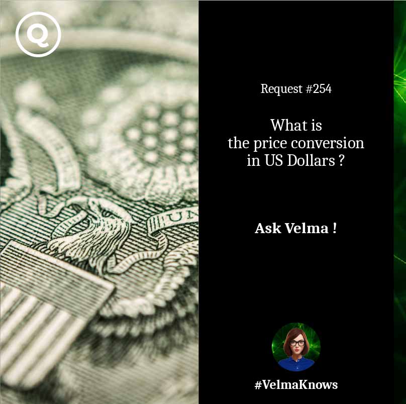  Ask Velma about price conversion in US dollars